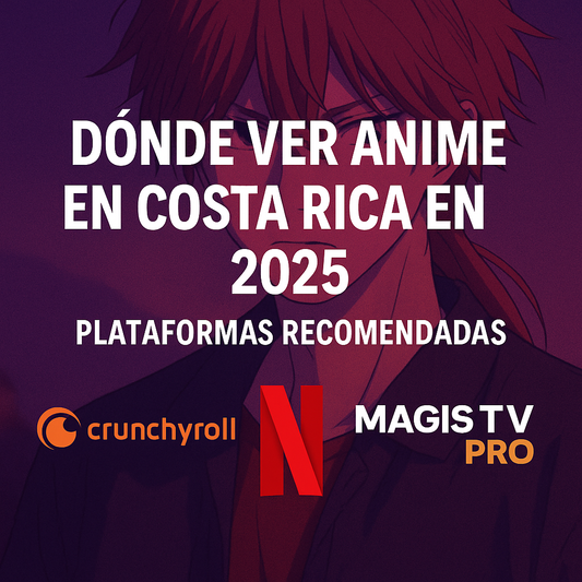 Dónde ver anime en Costa Rica: Plataformas que debes conocer en 2025